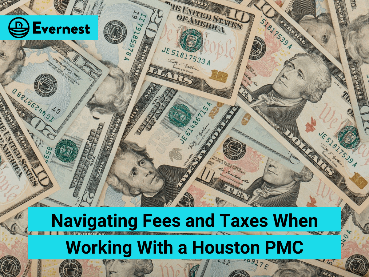 For Landlords: Navigating Fees and Taxes When Working with a Houston Property Management Company